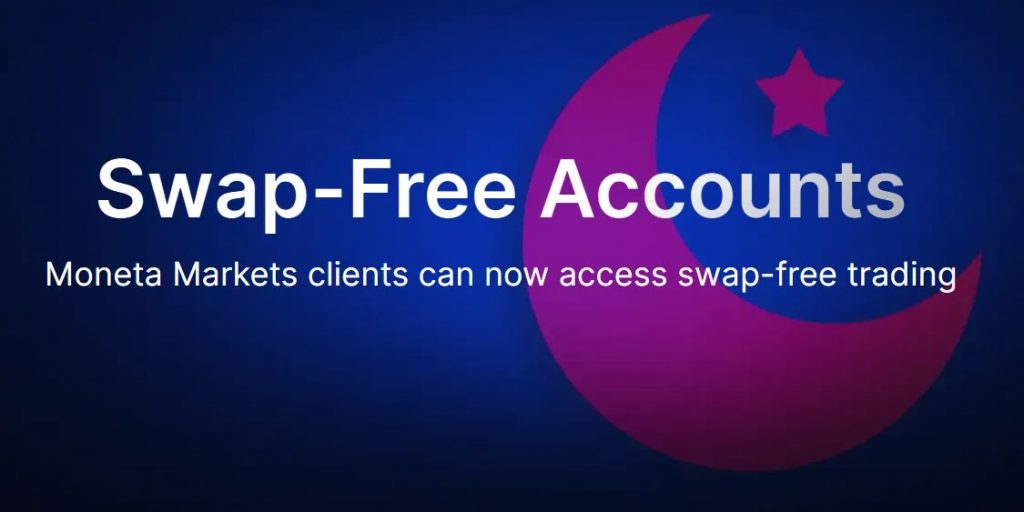 Swap free Moneta Markets